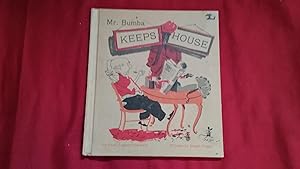 Seller image for MR. BUMBA KEEPS HOUSE for sale by Betty Mittendorf /Tiffany Power BKSLINEN