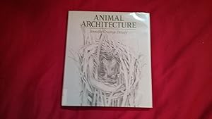 ANIMAL ARCHITECTURE