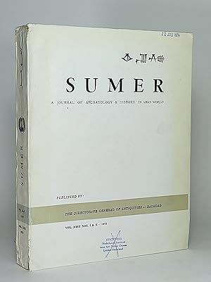 Imagen del vendedor de Sumer: A Journal of Archaeology and History in Iraq. Volume XXIX (29), No. 1 & 2. (1973). a la venta por Librarium of The Hague