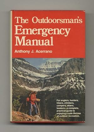 Imagen del vendedor de The Outdoorsman's Emergency Manual a la venta por Books Tell You Why  -  ABAA/ILAB