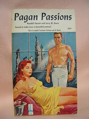 Seller image for PAGAN PASSIONS for sale by Robert Gavora, Fine & Rare Books, ABAA