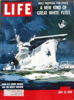 Life Magazine July 27, 1959 -- Cover: Great White Fleet of the Future