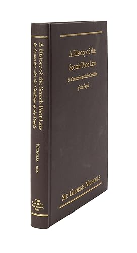 Immagine del venditore per A History of the Scotch Poor Law in Connexion with The Condition. venduto da The Lawbook Exchange, Ltd., ABAA  ILAB