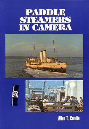 Bild des Verkufers fr PADDLE STEAMERS IN CAMERA zum Verkauf von Jean-Louis Boglio Maritime Books