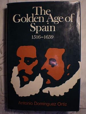 The Golden Age of Spain 1516-1659