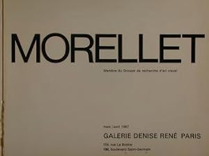 Seller image for MORELLET. Membre du Groupe de recherche d'art visuel. Paris, mars/avril 1967. for sale by EDITORIALE UMBRA SAS