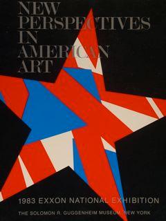 NEW PERSPECTIVES IN AMERICAN ART. 1983 Exxon National Exhibition.