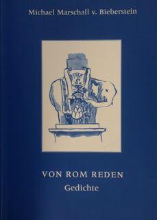 Seller image for VON ROM REDEN. Gedichte. for sale by EDITORIALE UMBRA SAS