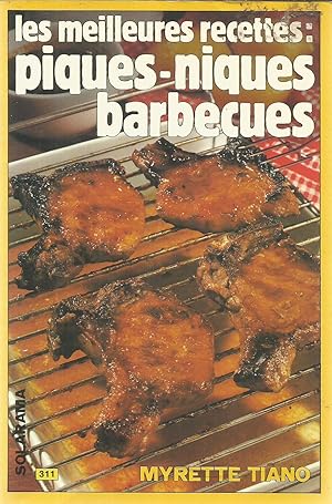 Les meilleures recettes piques-niques barbecues