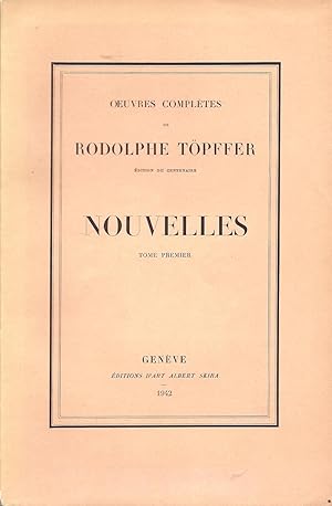 Immagine del venditore per Oeuvres Compltes de Rodolphe Tpffer - Nouvelles - Tome premier venduto da Pare Yannick