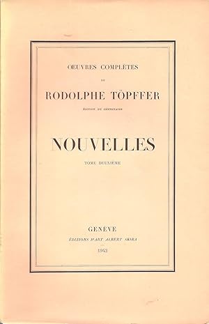 Immagine del venditore per Oeuvres Compltes de Rodolphe Tpffer - Nouvelles - Tome deuxime venduto da Pare Yannick