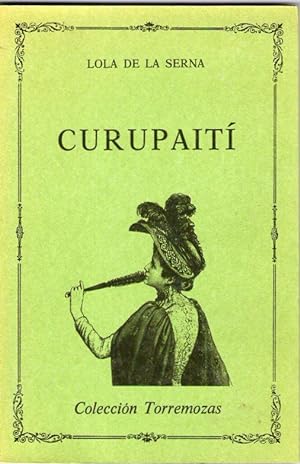 Imagen del vendedor de CURUPAITI a la venta por Libreria Bibliomania