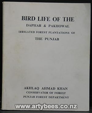 Seller image for Bird Life of the Daphar & Pakhowal Irrigated Forest Plantations of the Punjab for sale by Arty Bees Books