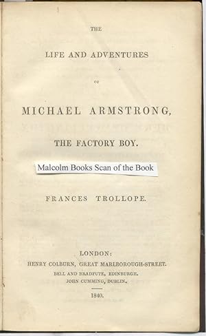 The Life and Adventures of Michael Armstrong. The Factory Boy