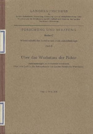 Image du vendeur pour ber das Wachstum der Fichte. Untersuchungen in Nordrhein-Westfalen (Aus dem Institut fr Ertragskunde des Landes Nordrhein-Westfalen). mis en vente par Antiquariat Kaner & Kaner GbR