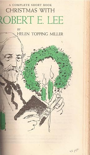 Image du vendeur pour Christmas With Robert E. Lee (a complete short book) mis en vente par Auldfarran Books, IOBA