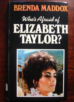 Who's Afraid of Elizabeth Taylor