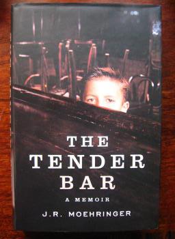 The Tender Bar: A Memoir