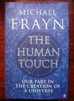 The Human Touch: Our Part in the Creation of the Universe