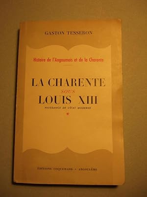 Bild des Verkufers fr La Charente Sous Louis XIII zum Verkauf von Domifasol