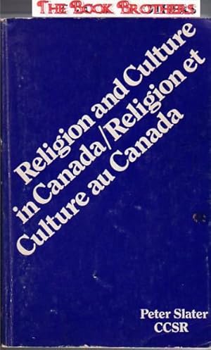 Seller image for Religion and Culture in Canada/Religion et Culture Au Canada for sale by THE BOOK BROTHERS