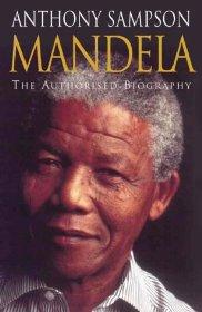 Immagine del venditore per Mandela : The Authorised Biography venduto da Alpha 2 Omega Books BA