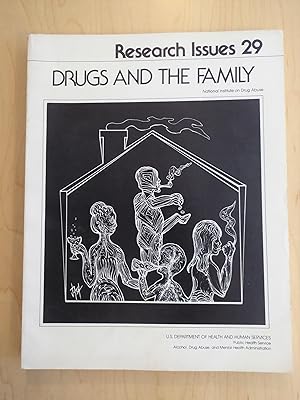 Immagine del venditore per Drugs and the Family venduto da Bradley Ross Books