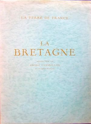 La Bretagne, T 1, avec une introduction par André Chevrillon,