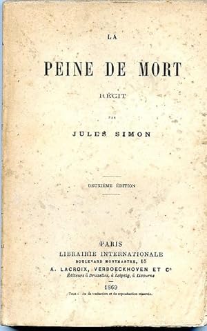 La peine de mort, Récit, 2e éd. DÉDICACÉE