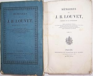 Mémoires de J. B. Louvet, membre de la Convention de la journée du 31 mai 1793, suivis de quelque...