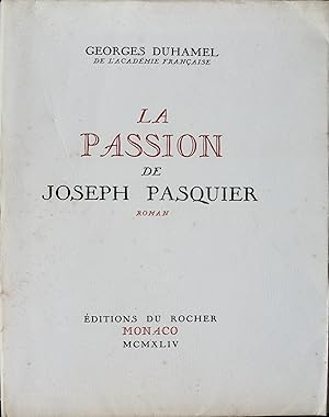 La passion de Joseph Pasquier, Roman