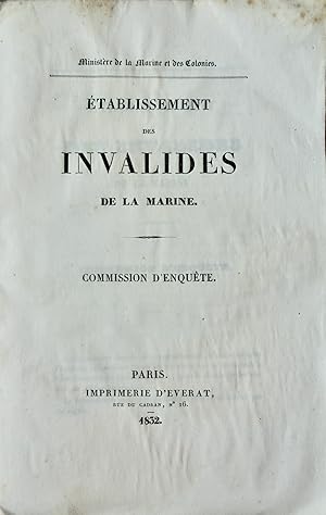 Etablissement des Invalides de la Marine, Commission d'Enquête,