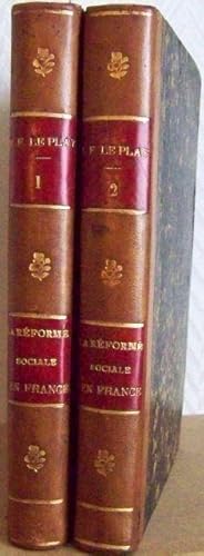 La réforme sociale en France, déduite de l'observation comparée des peuples européens,