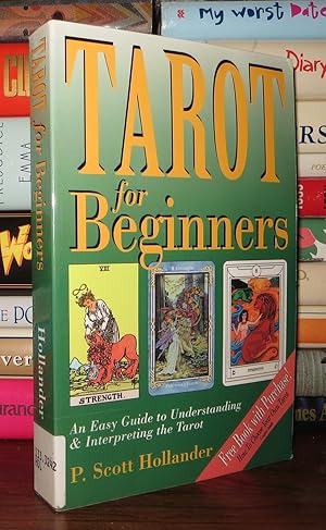 Seller image for TAROT FOR BEGINNERS An Easy Guide to Understanding & Interpreting the Tarot for sale by Rare Book Cellar