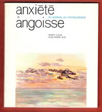 Bild des Verkufers fr Anxit et Angoisse : Du Normal Au Pathologique zum Verkauf von Au vert paradis du livre