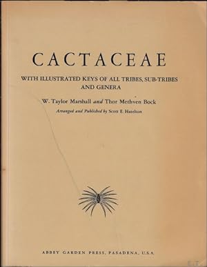 Seller image for CACTACEAE WITH ILLUSTRATED KEYS OF ALL TRIBES, SUB-TRIBES AND GENERA, for sale by BOOKSELLER  -  ERIK TONEN  BOOKS