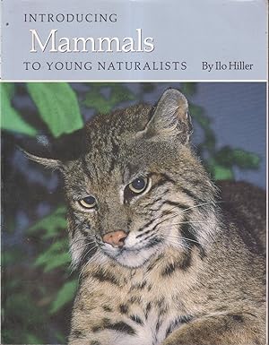 Seller image for Introducing Mammals to Young Naturalists: from Texas Parks and Wildlife Magazine for sale by Jonathan Grobe Books
