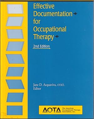 Seller image for Effective Documentation for Occupational Therapy for sale by Jonathan Grobe Books