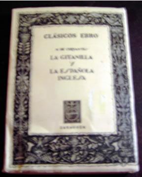 Imagen del vendedor de La Gitanilla y la Espanola Inglesa a la venta por Rainy Day Paperback