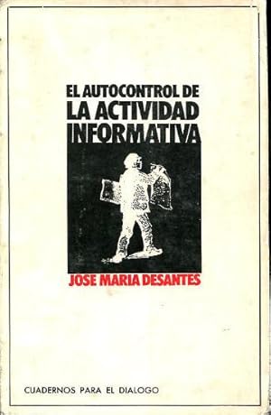 EL AUTOCONTROL DE LA ACTIVIDAD INFORMATIVA.