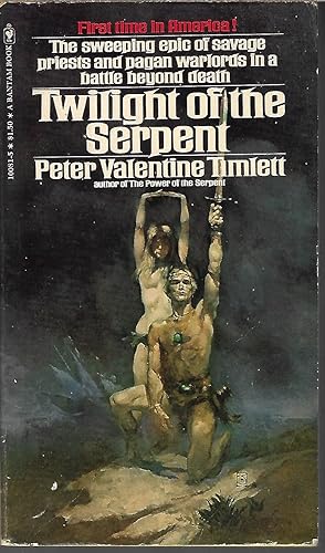 Seller image for TWILIGHT OF THE SERPENT for sale by Books from the Crypt