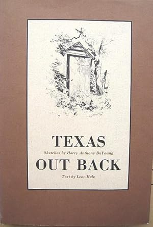 Seller image for Texas Out Back for sale by 20th Century Lost & Found