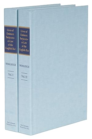 Bild des Verkufers fr Lives of Eminent Serjeants-at-Law of the English Bar. 2 Vols zum Verkauf von The Lawbook Exchange, Ltd., ABAA  ILAB