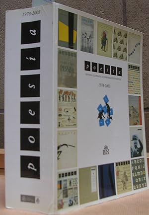 POESIA. Revista ilustrada de información poética. 1978 - 2003. Madrid, enero 2004