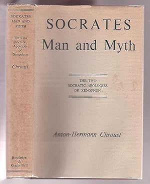 Image du vendeur pour Socrates Man and Myth: The Two Socratic Apologies of Xenophon mis en vente par Renaissance Books, ANZAAB / ILAB