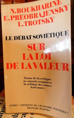 Seller image for LE DBAT SOVITIQUE SUR LA LOI DE LA VALEUR for sale by Libros Dickens