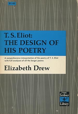 Seller image for T.S. Eliot: The Design Of His Poetry for sale by Kenneth A. Himber