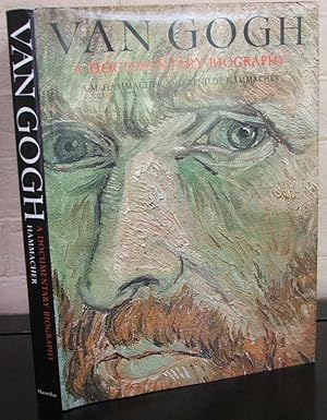 Seller image for Van Gogh: A Documentary Biography for sale by The Wild Muse