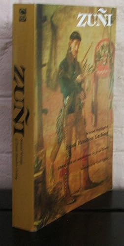 Imagen del vendedor de Zuni: Selected Writings of Frank H. Cushing a la venta por The Wild Muse