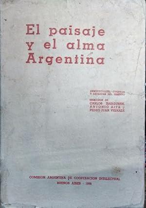 Seller image for El paisaje y el alma Argentina. Descripciones, cuentos y leyendas de terruo for sale by Librera Monte Sarmiento